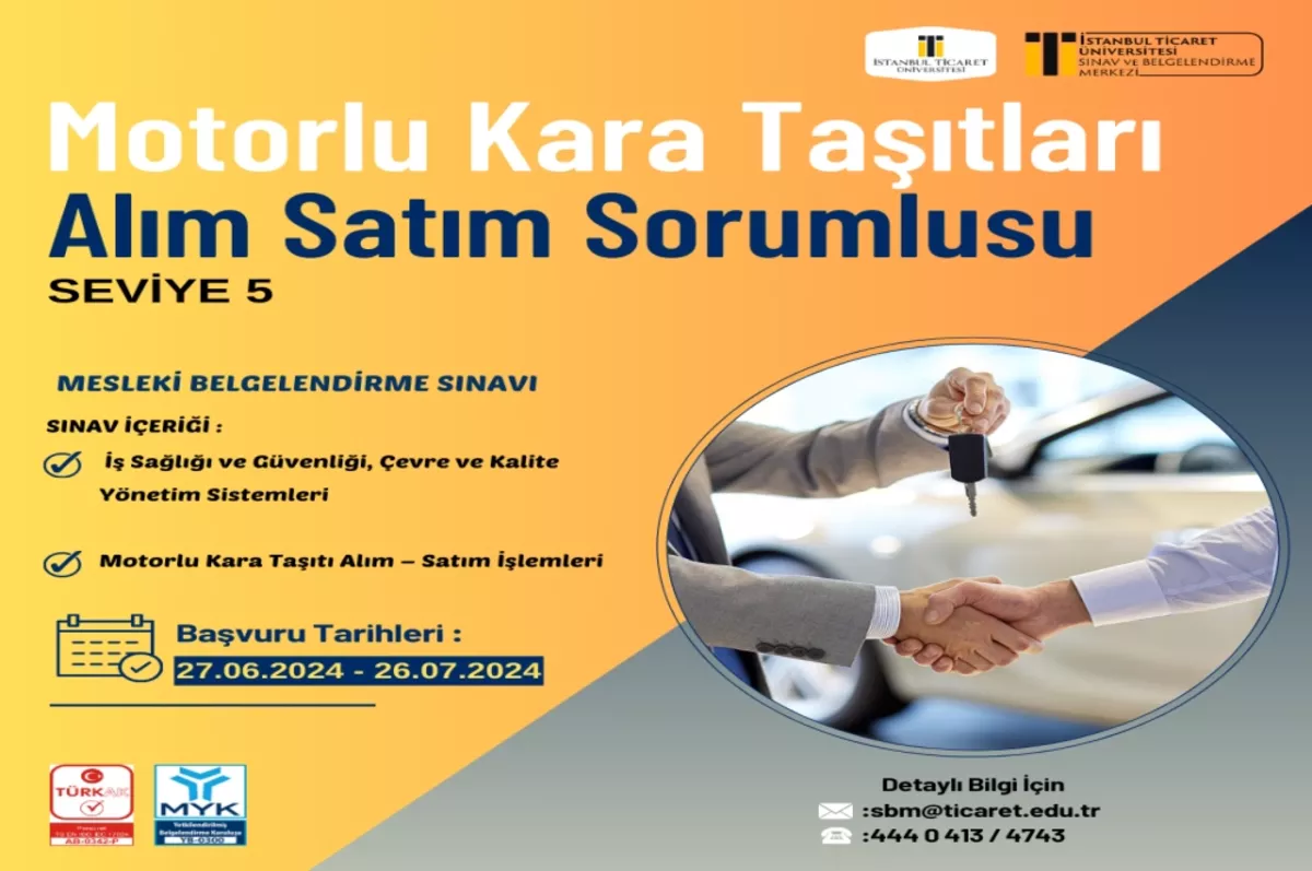 Taşıt satış sorumlusu sınavı için son tarih 26 Temmuz