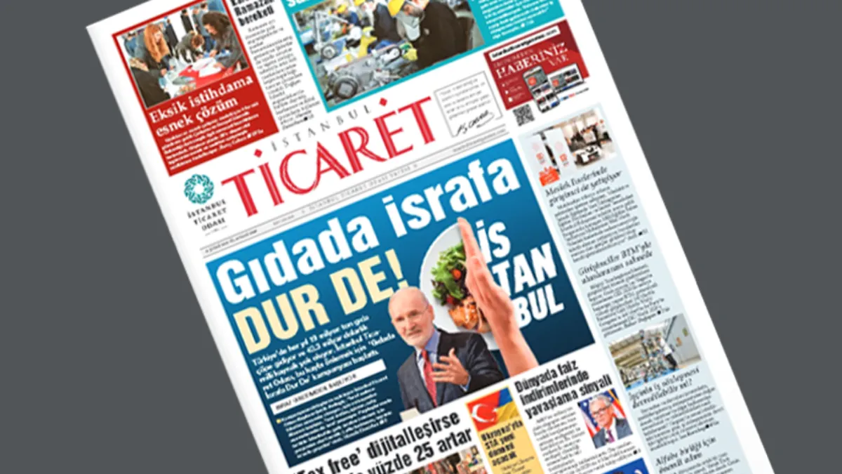 İstanbul Ticaret Gazetesi'nin 3349.sayısı yayımlandı!