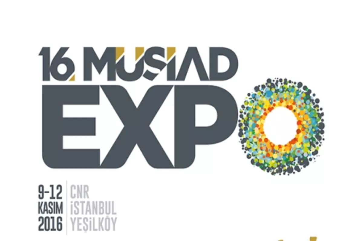 MÜSİAD EXPO 16’ncı kez kapılarını açıyor