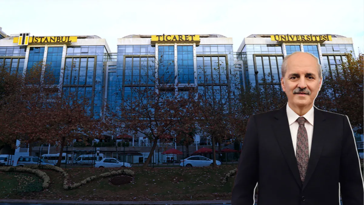 TBMM Başkanı Numan Kurtulmuş İstanbul Ticaret Üniversitesi’ne geliyor