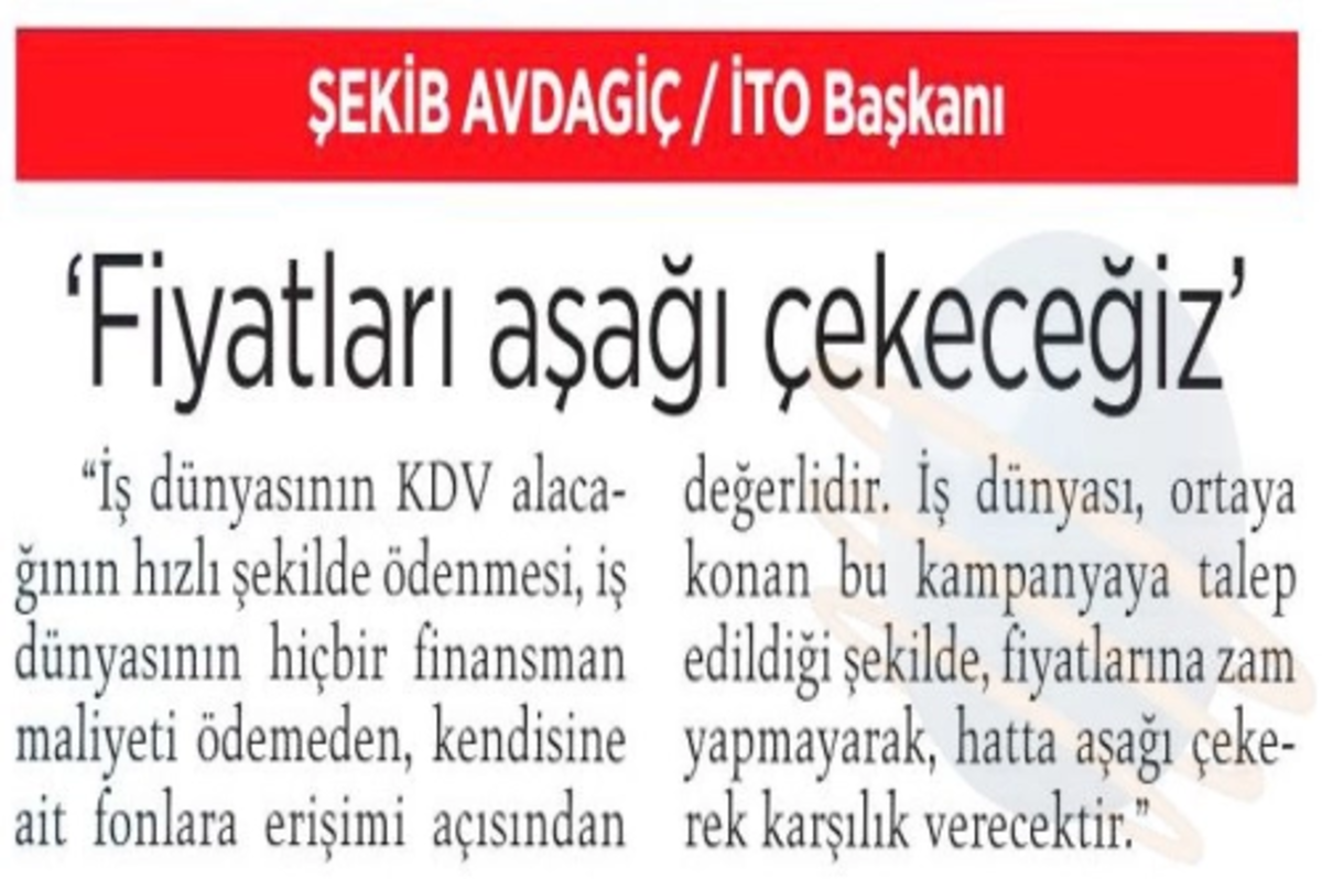 'Fiyatları aşağı çekeceğiz'