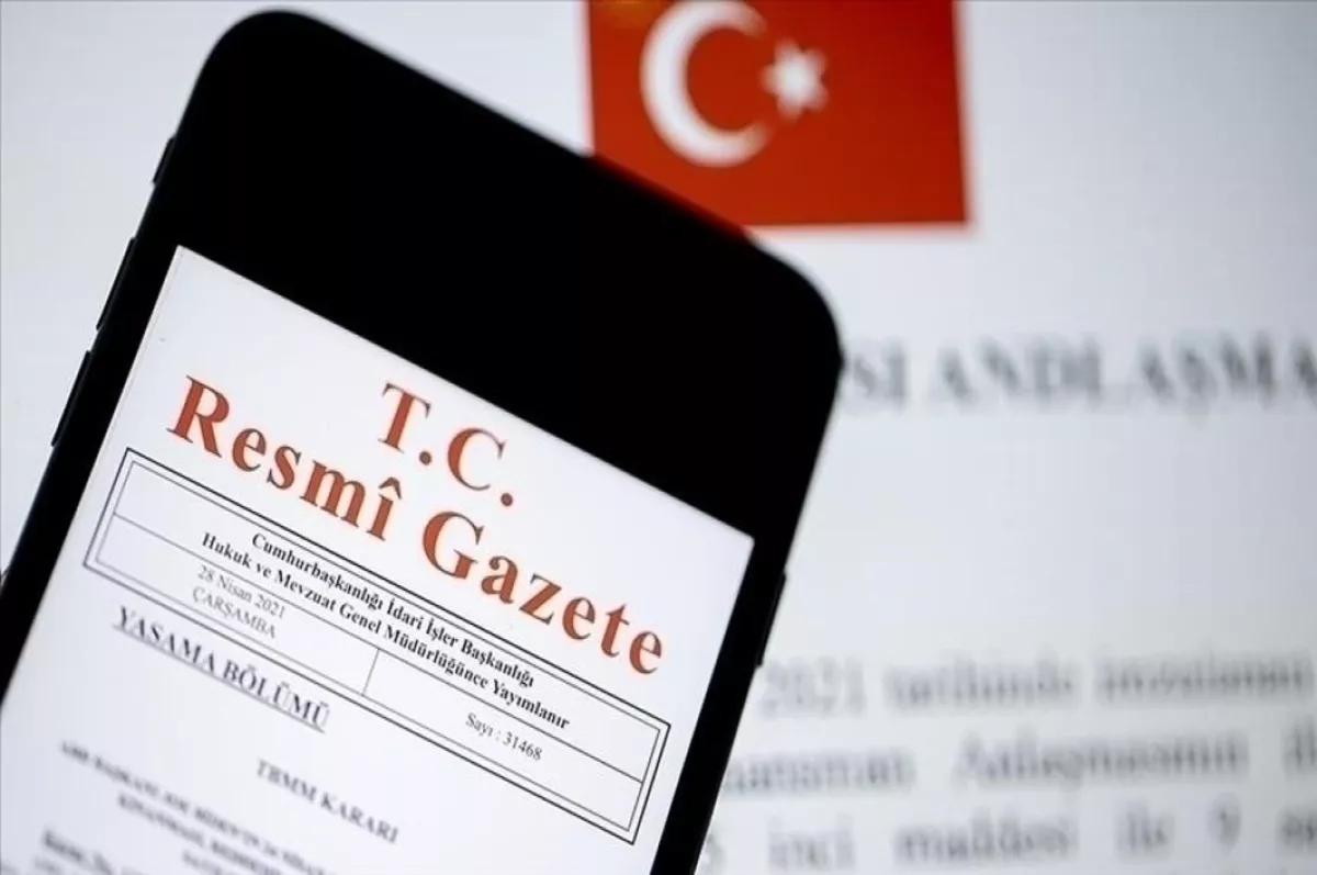 Türkiye'nin imzaladığı 7 milletlerarası anlaşma Resmi Gazete'de