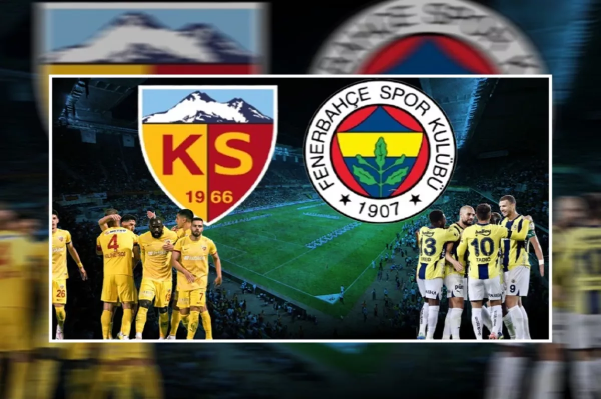 Kayserispor-Fenerbahçe maçı ne zaman, saat kaçta? İşte muhtemel 11'ler