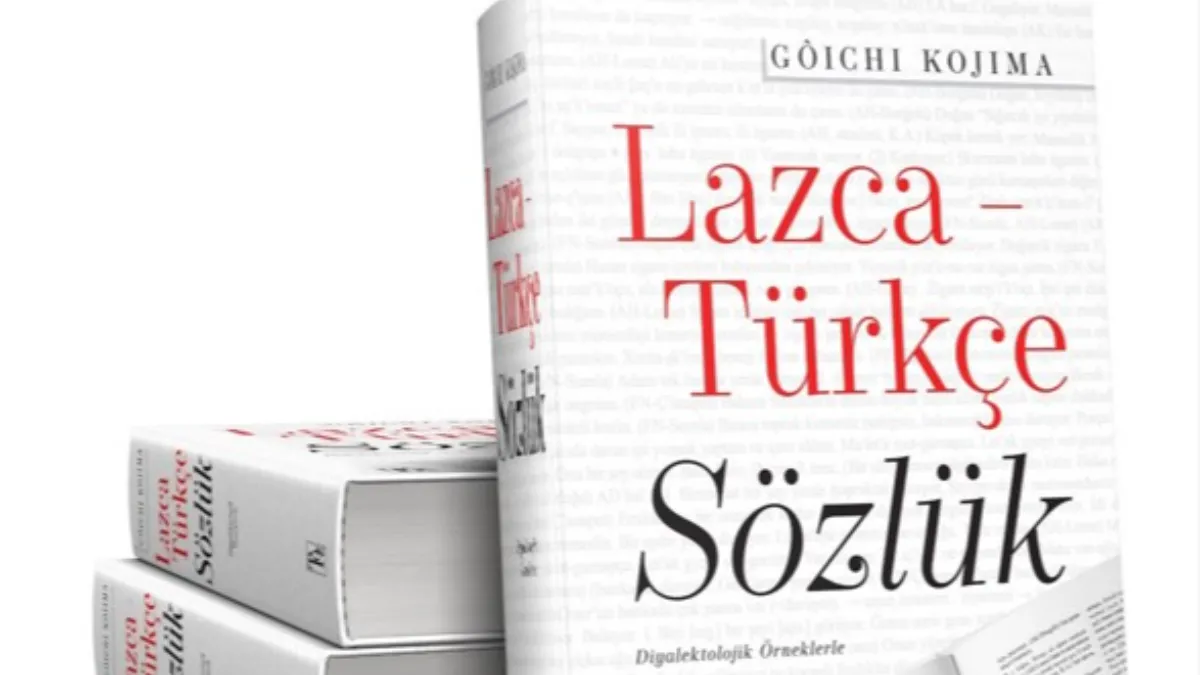 Bir dil kaybolup gitmesin diye: Lazca- Türkçe sözlük yayımlandı!