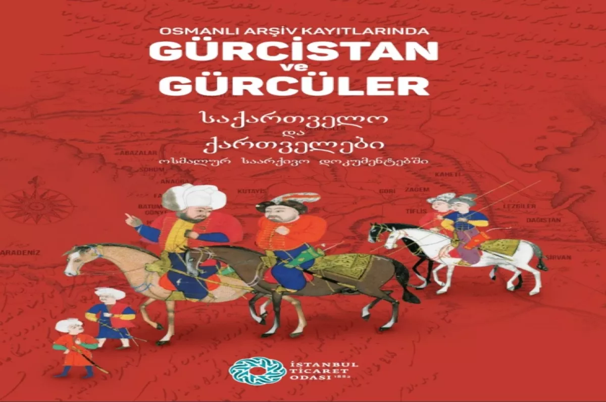 Osmanlı arşiv kayıtlarında Gürcistan ve Gürcüler