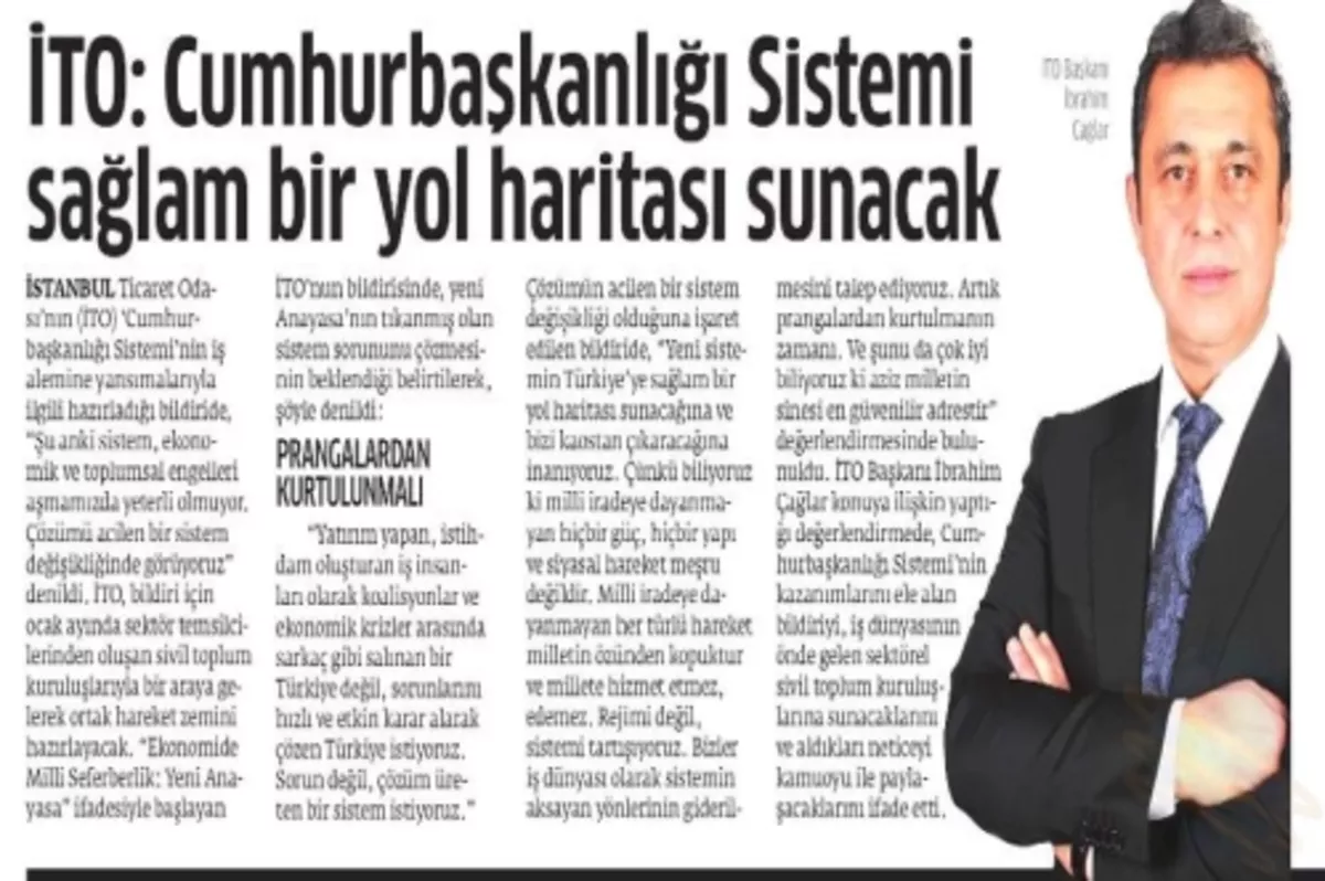 İTO: Cumhurbaşkanlığı Sistemi sağlam bir yol haritası sunacak