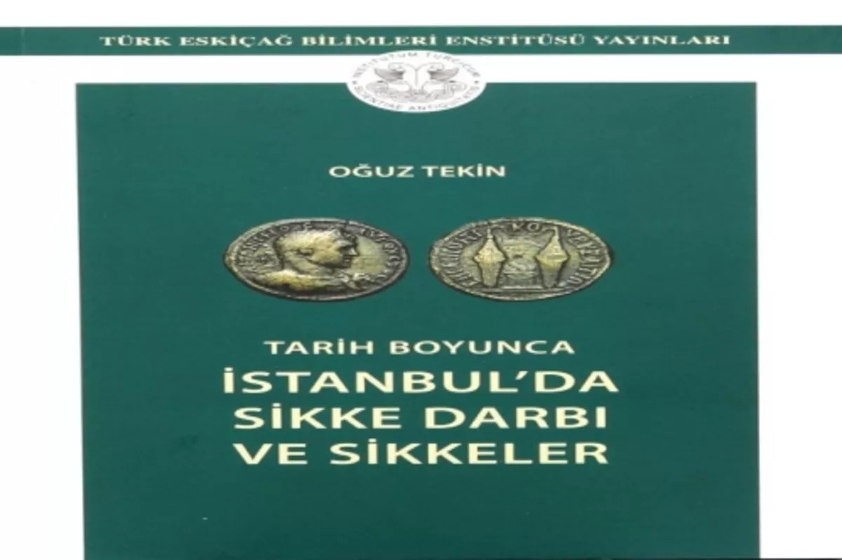 İstanbul’da sikke darbı ve sikkeler