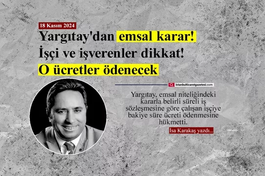 SON DAKİKA: İşçi ve işverenler dikkat! O ücretler ödenecek