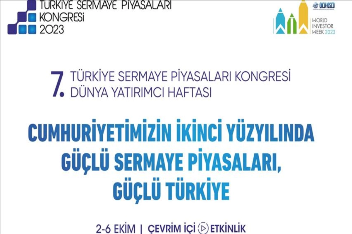 7. Türkiye Sermaye Piyasaları Kongresi için geri sayım başladı