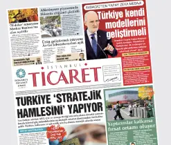 İstanbul Ticaret Gazetesi'nin 3415. sayısı yayımlandı!